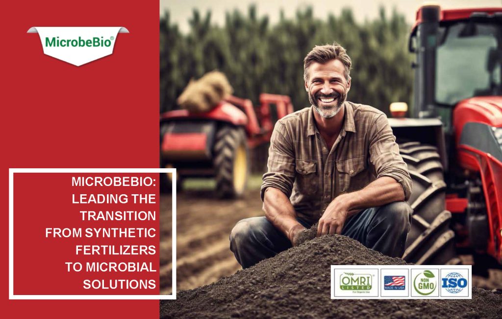 MicrobeBio: Leading the Transition from Synthetic Fertilizers to Microbial Solutions