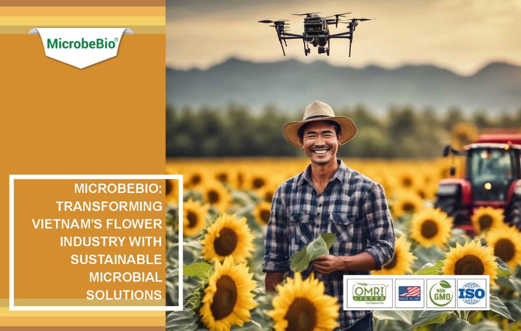 MicrobeBio: Transforming Vietnam’s Flower Industry with Sustainable Microbial Solutions